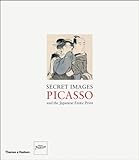 Secret Images: Picasso and the Japanese Erotic Print