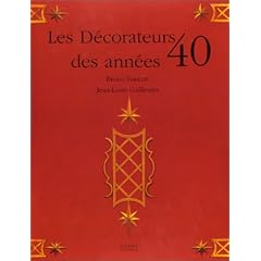Les d�corateurs des ann�es 40