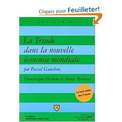 La Triade dans la nouvelle �conomie mondiale