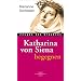 Katharina von Siena begegnen