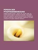 Produkt-Bild: Person Der Pfadfinderbewegung: Robert Baden-Powell, Herg, Carl XVI. Gustaf, PL Teleki, Erich Mnch, Maximilian Bayer, Alexander Lion