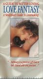 Love Fantasy - A Newlywed`s Guide to Love Positions [VHS]