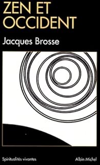Zen Et Occident Jacques Brosse Babelio