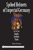 Spiked Helmets Of Imperial Germany