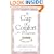 A Cup of Comfort for Women: Stories That Celebrate the Strength and Grace of Womanhood