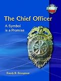 The Chief Officer: A Symbol is a Promise Reviews