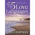 Heart Of The Five Love Languages, The