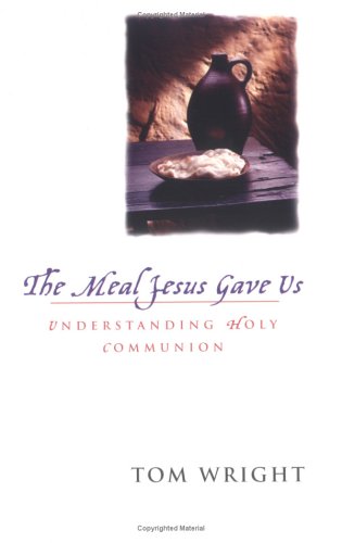 Buy The Meal Jesus Gave Us: Understanding Holy Communion online at Discounted New and Used prices. Delivered to your door with Off-The-Bookshelf.