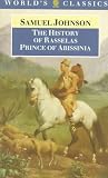 The History of Rasselas, Prince of Abissinia (World's Classics)