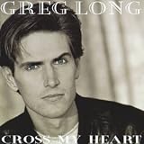 Greg Long - Cross My Heart