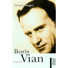 Boris Vian. Biographie
