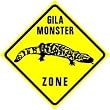 GILA MONSTER ZONE reptile poison lizard sign