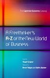 A Freethinker's A-Z of the New World Business