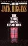 The White House Connection (Sean Dillon Series)