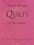 Award-Winning Quilts and Their Makers (Award-Winning Quilts & Their Makers)