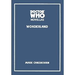 Doctor Who: Wonderland (Doctor Who Novellas)