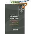 The Retreat of the State: The Diffusion of Power in the World Economy (Cambridge Studies in International Relations)