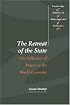 The Retreat of the State: The Diffusion of Power in the World Economy (Cambridge Studies in International Relations)