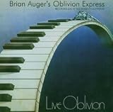 Brian Auger's Oblivion Express - Live Oblivion, Vols. 1-2