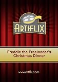 Freddie the Freeloader`s Christmas Dinner