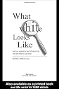What White Looks Like