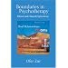 Boundaries in Psychotherapy: Ethical and Clinical Explorations