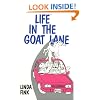 Life in the Goat Lane: Tales from the Kidding Pen