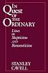 In Quest of the Ordinary: Lines of Skepticism and Romanticism