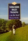 Yorkshire Dales Walking on the Level