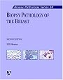 Biopsy Pathology of the Breast (Biopsy Pathology Series)