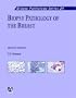 Biopsy Pathology of the Breast (Biopsy Pathology Series)
