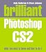 Brilliant Photoshop CS2 (Brilliant)