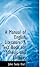 A Manual of English Literature: A Text Book for Schools and Colleges