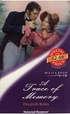 A Trace of Memory (Historical Romance S.)