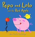Pepo and Lolo and the Red Apple