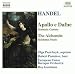 Handel - Apollo e Dafne   The Alchemist, Incidental Music / Pasichnyk   Pomakov   EU Baroque Orchestra   Goodman