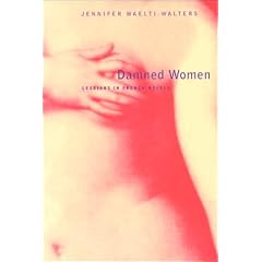Damned Women: Lesbians in French Novel
