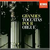 Grandes Toccatas Pour Orgue