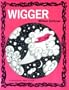 Wigger.
