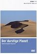 Der durstige Planet