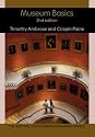 Museum Basics (Heritage: Care-Preservation-Management)