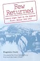 Few Returned: Twenty-Eight Days on the Russian Front, Winter 1942-1943