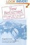 Few Returned: Twenty-eight Days on the Russian Front, Winter 1942-1943