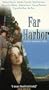 Far Harbor [VHS]