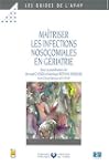 La maitrise des infections nosocomial...