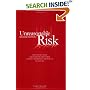 Unreasonable Risk, 2nd Edition