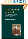 The Greenian Moment: T.H. Green, Religion and Political Argument in Victorian Britain (British Idealist Studies, Series 3: Green)