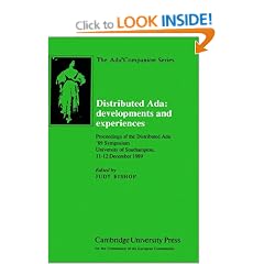 Distributed Ada: Proceedings of the Distributed Ada '89 Symposium, University of Southampton, 11 12 December 1989 (The Ada Companion Series)