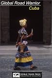 Global Road Warrior for Cuba