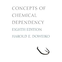 Concepts of Chemical Dependency
